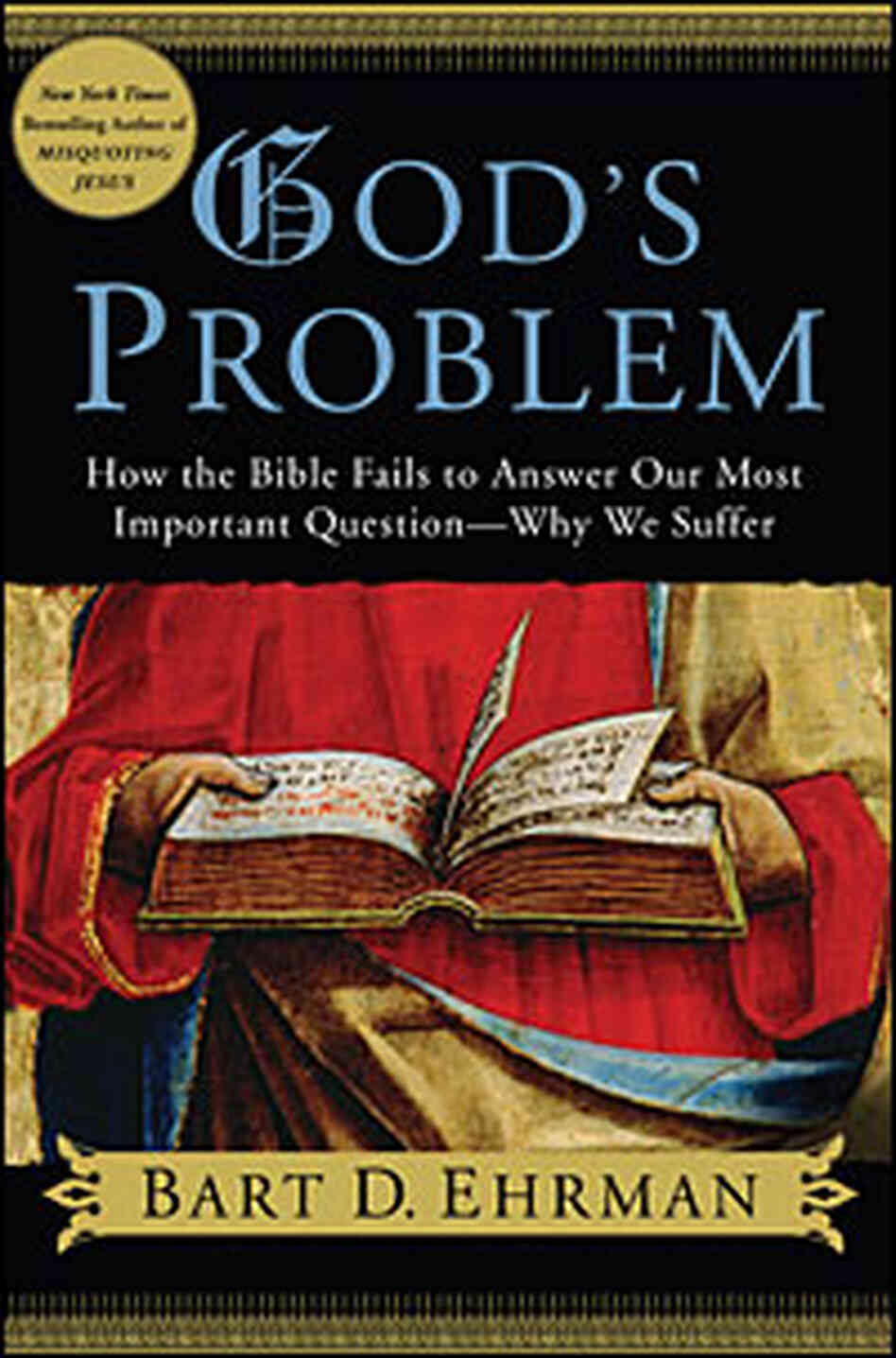 Cover of 'God's Problem' by Bart Ehrman Cover of 'God's Problem' by Bart Ehrman
