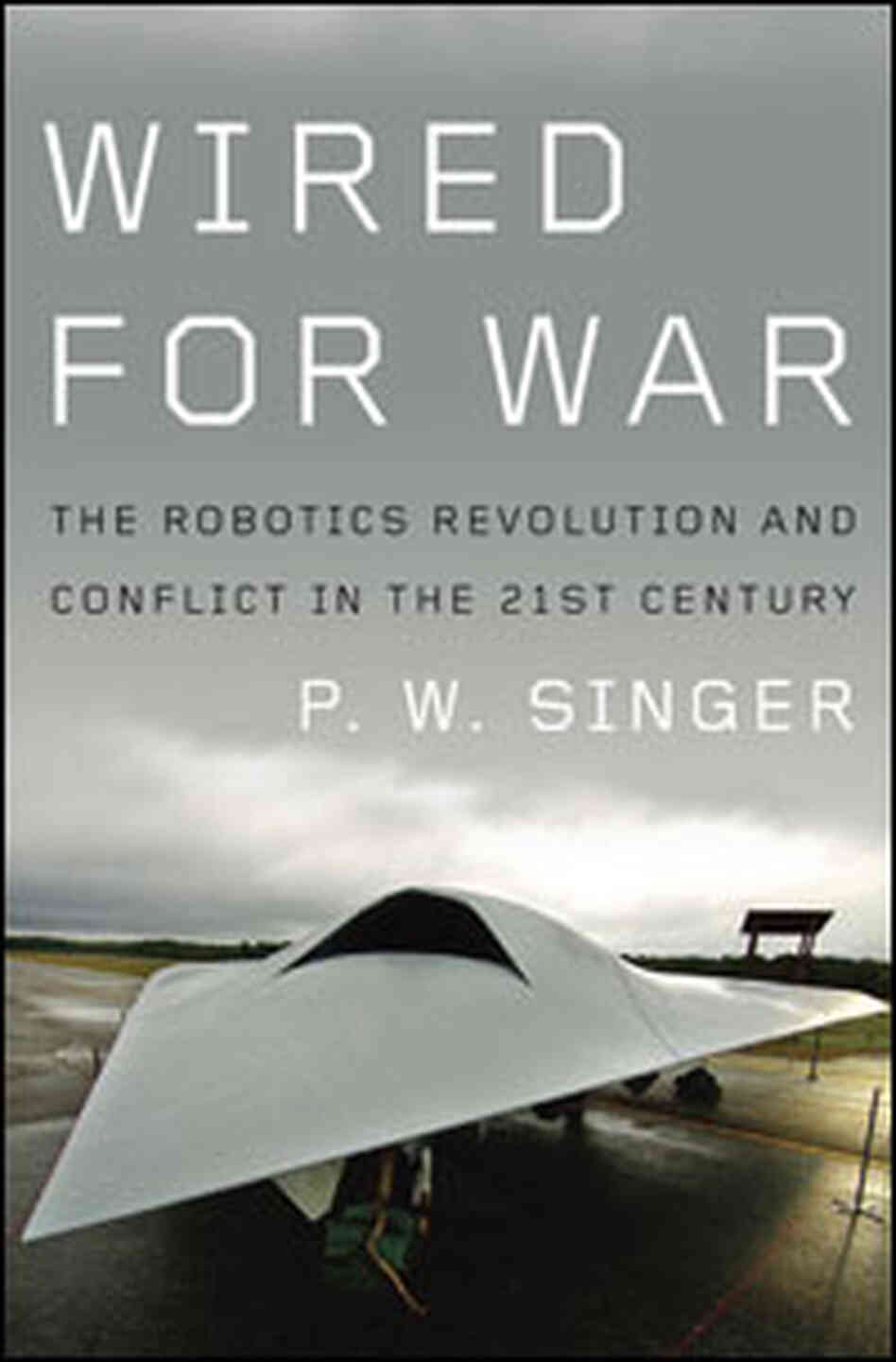 Wired For War Wired For War
