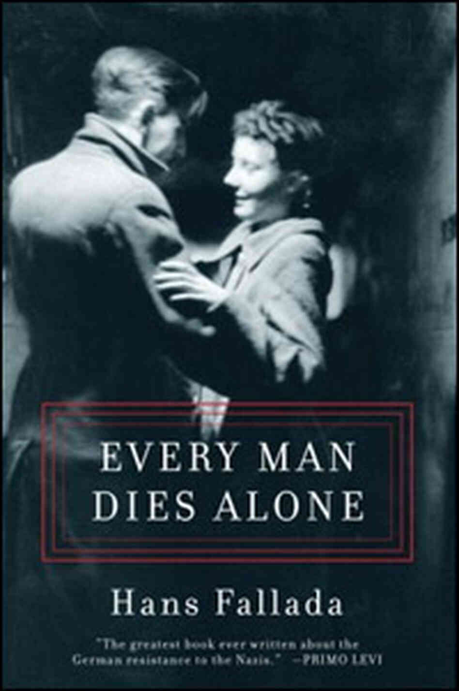 'Every Man Dies Alone' cover 'Every Man Dies Alone' cover