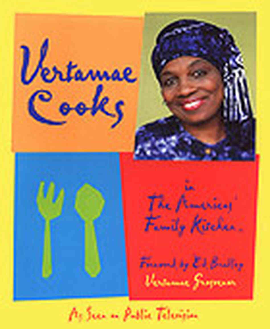 Cover of 'Vertamae Cooks in The Americas' Family Kitchen' Cover of 'Vertamae Cooks in The Americas' Family Kitchen'
