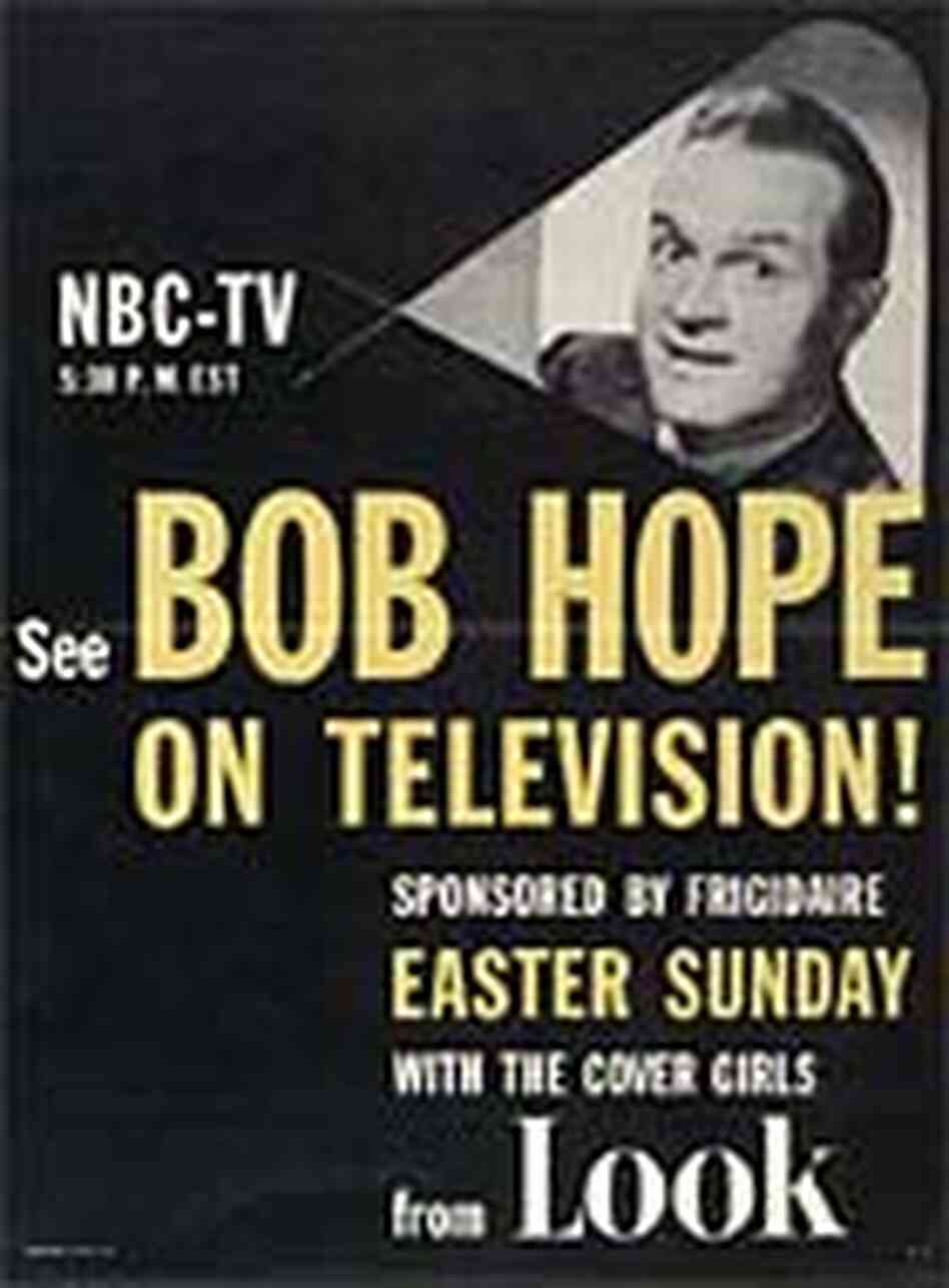Ad for Bob Hope's first national TV appearance Ad for Bob Hope's first national TV appearance