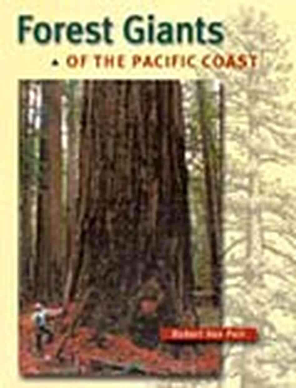 'Forest Giants of the Pacific Coast' book cover 'Forest Giants of the Pacific Coast' book cover