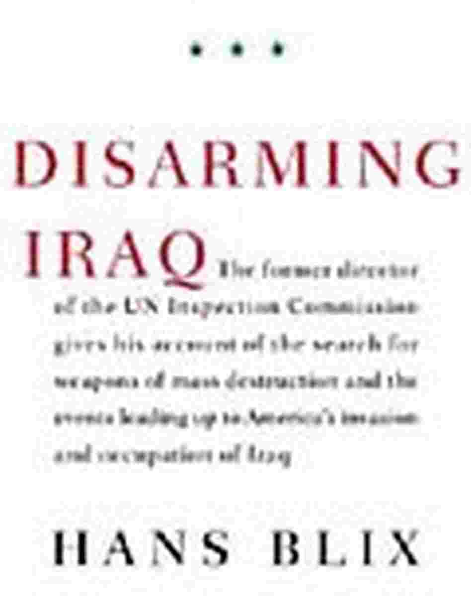 'Disarming Iraq' book cover 'Disarming Iraq' book cover