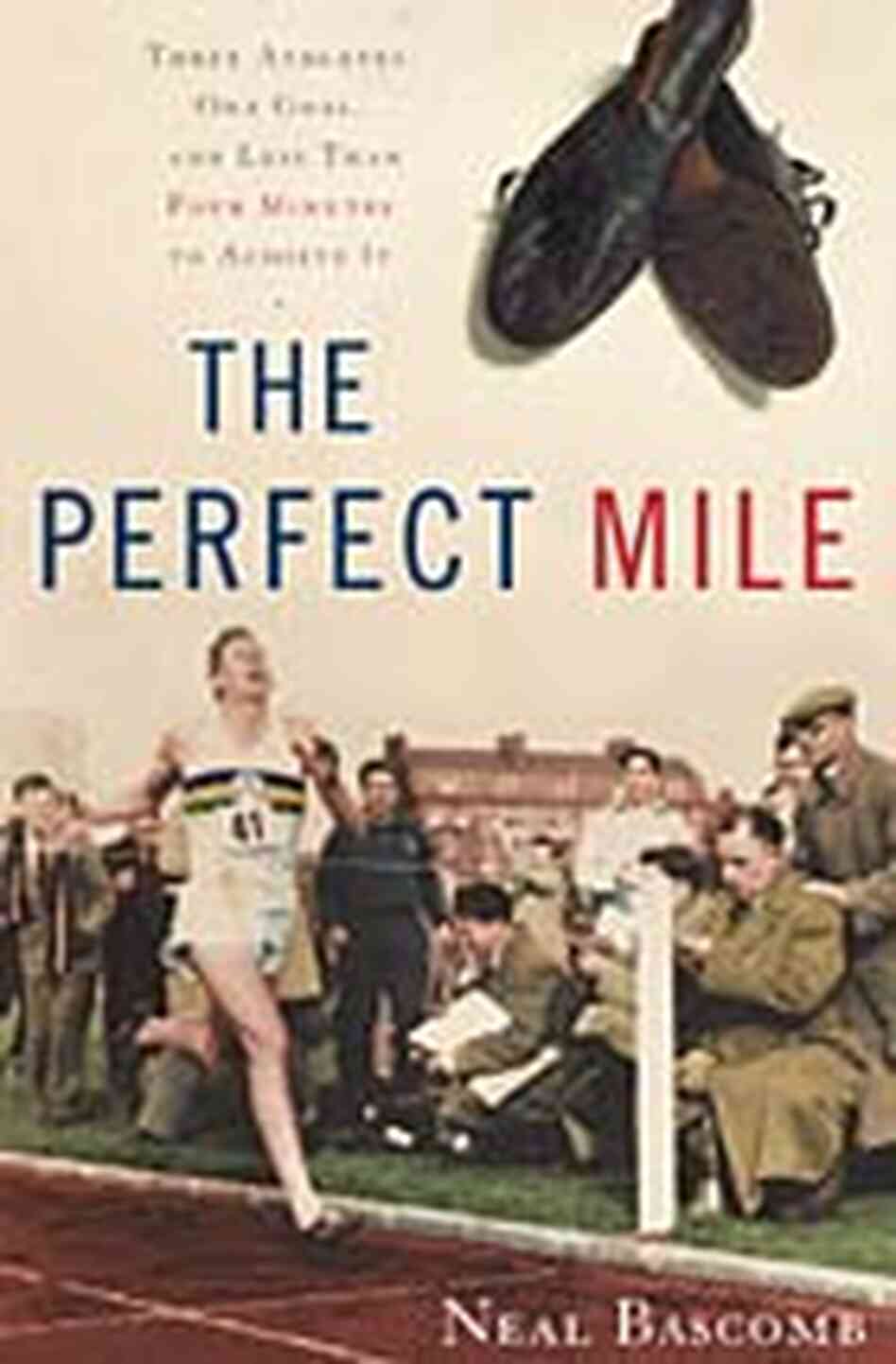'The Perfect Mile' 'The Perfect Mile'