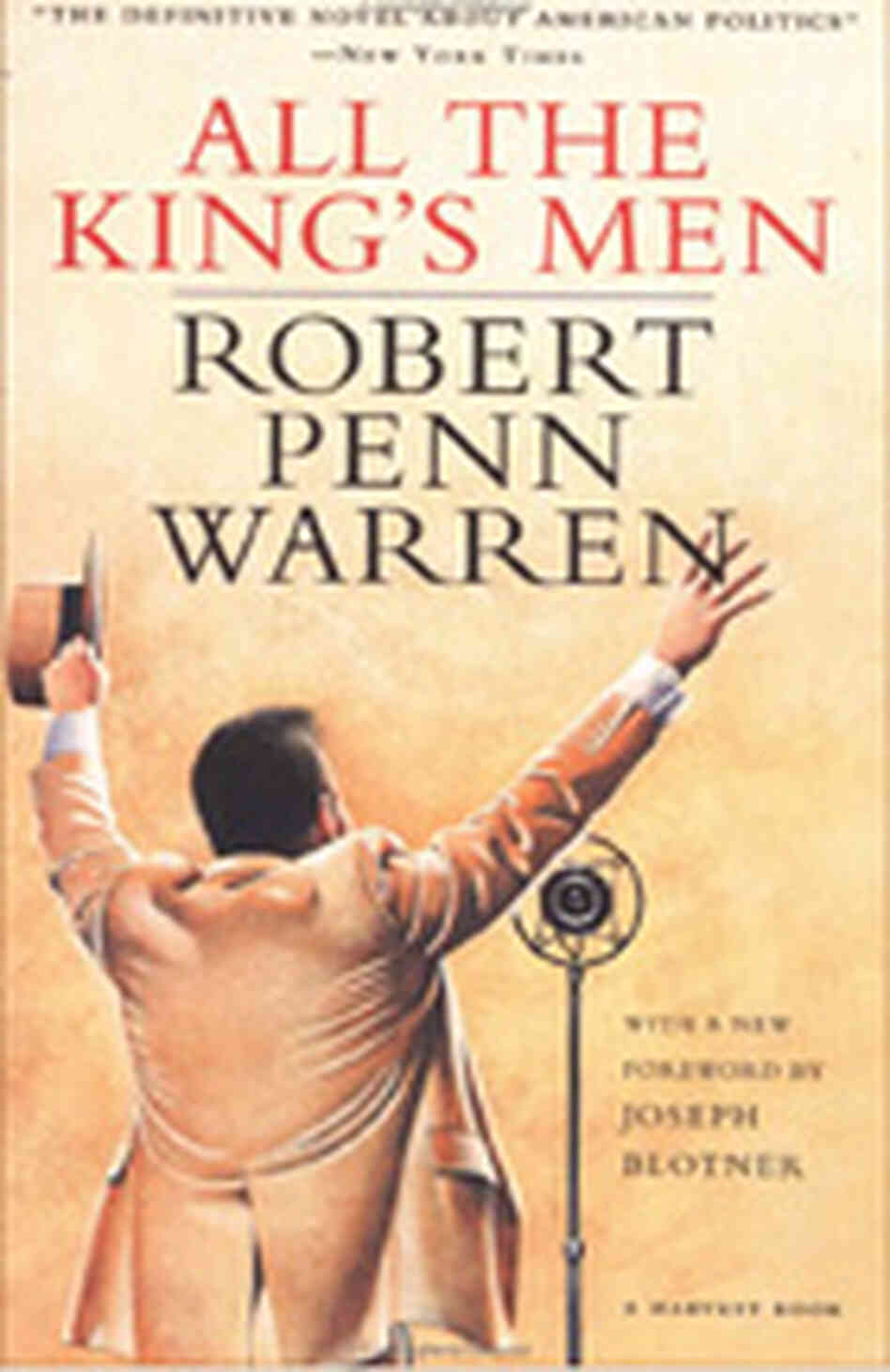 Cover of Robert Penn Warren's 'All the King's Men' Cover of Robert Penn Warren's 'All the King's Men'