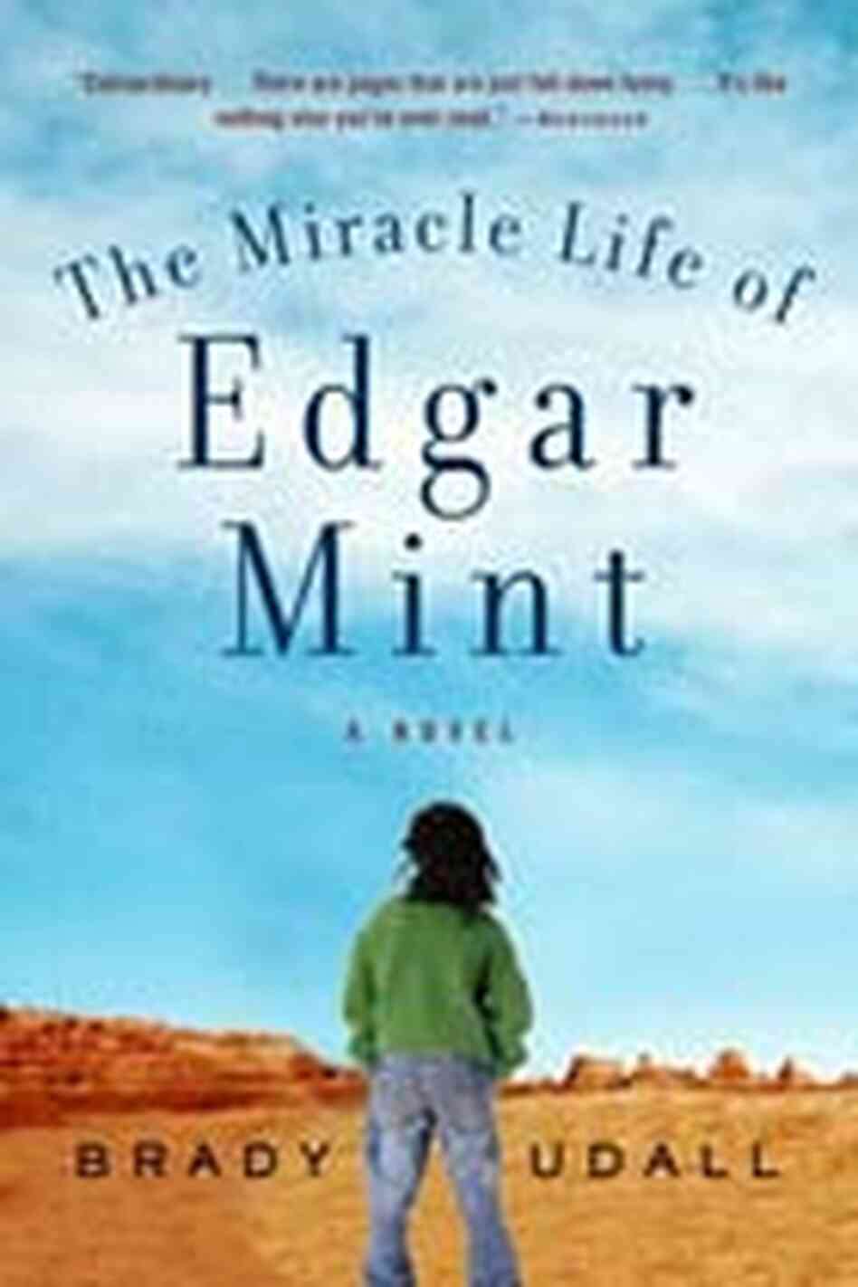 'The Miracle Life of Edgar Mint' 'The Miracle Life of Edgar Mint'