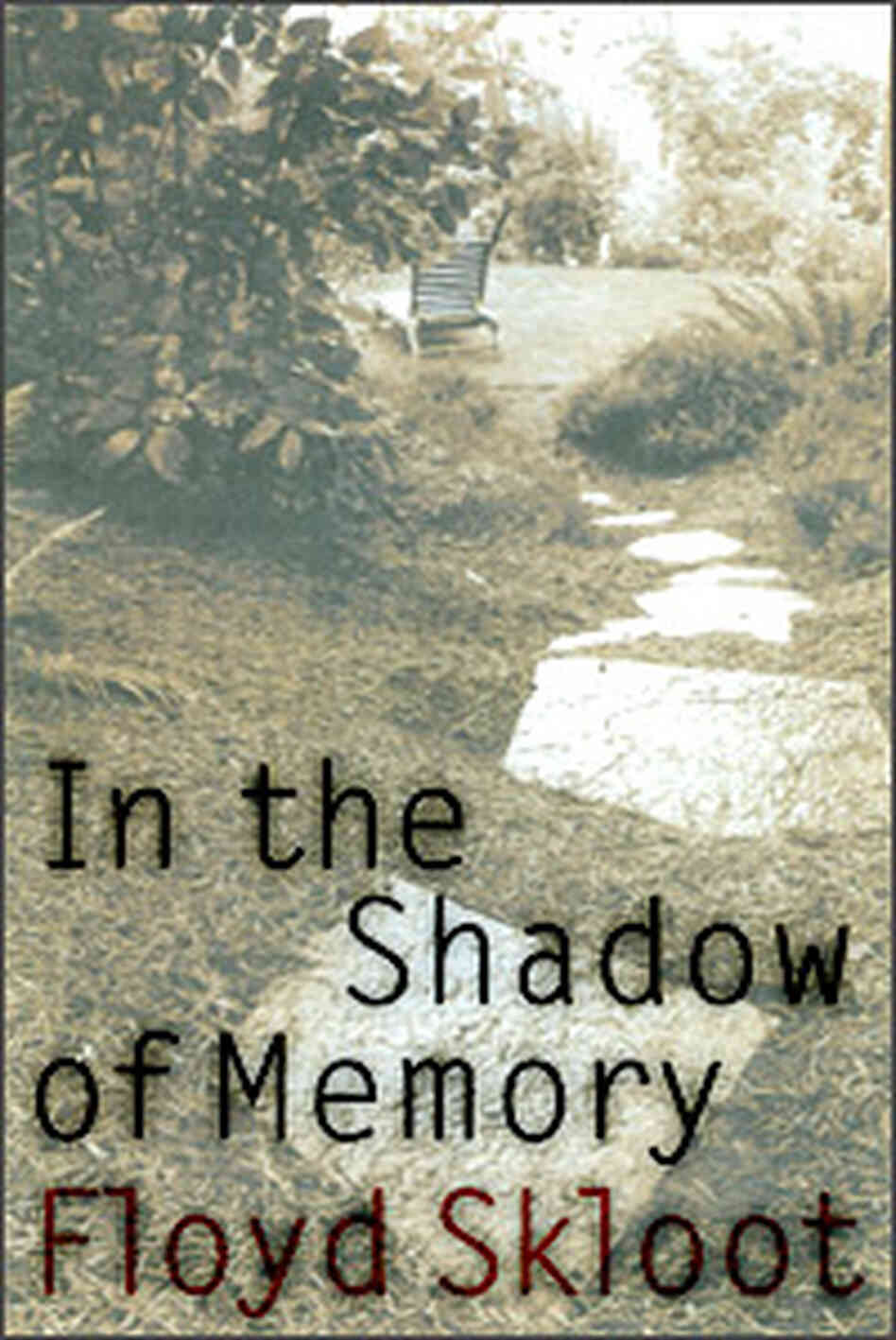The cover of 'In the Shadow of Memory.' Credit: University of Nebraska Press. The cover of 'In the Shadow of Memory.' Credit: University of Nebraska Press.