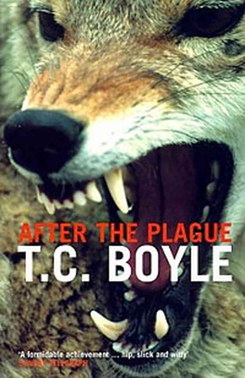 Cover for T.C. Boyle's 'After the Plague' Cover for T.C. Boyle's 'After the Plague'