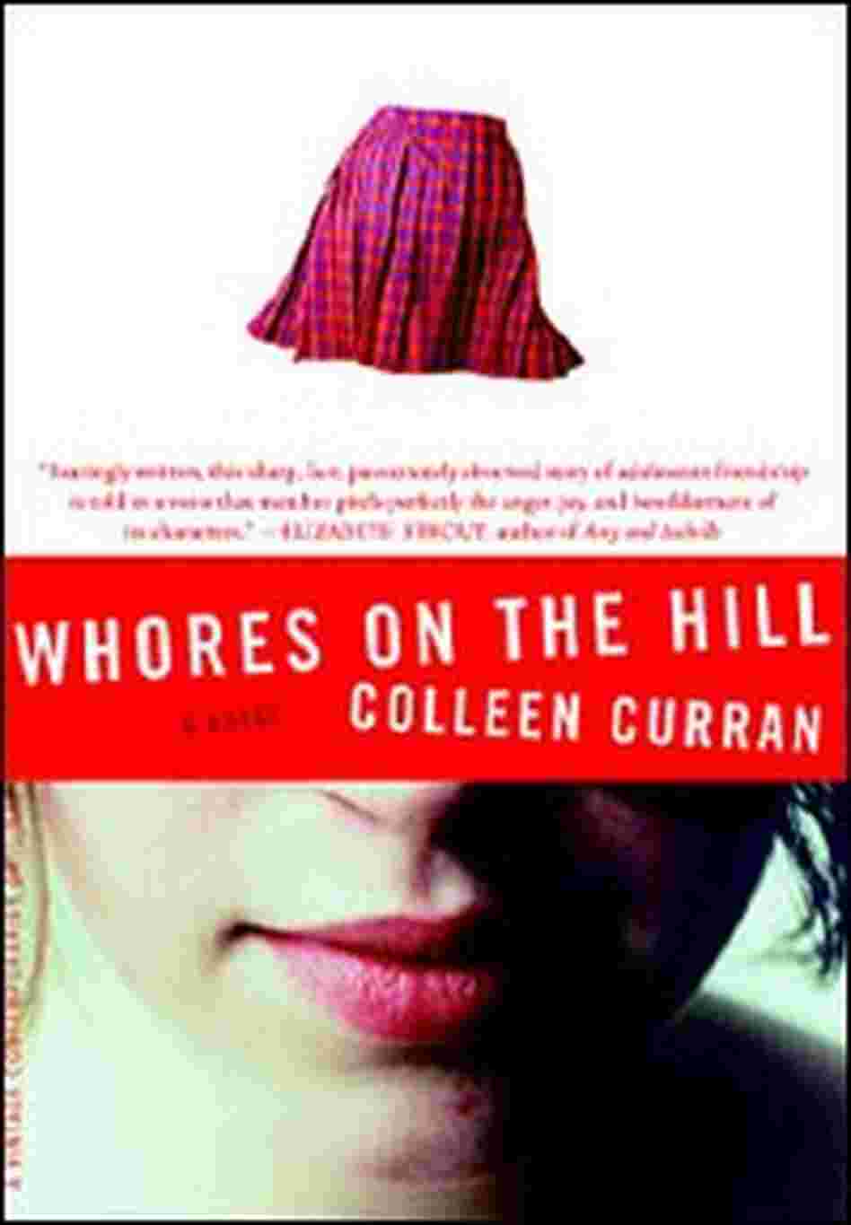 'Whores on the Hill' 'Whores on the Hill'