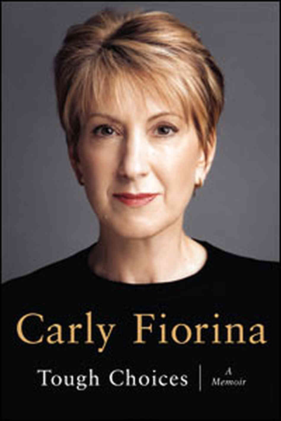 'Tough Choices: A Memoir' 'Tough Choices: A Memoir'
