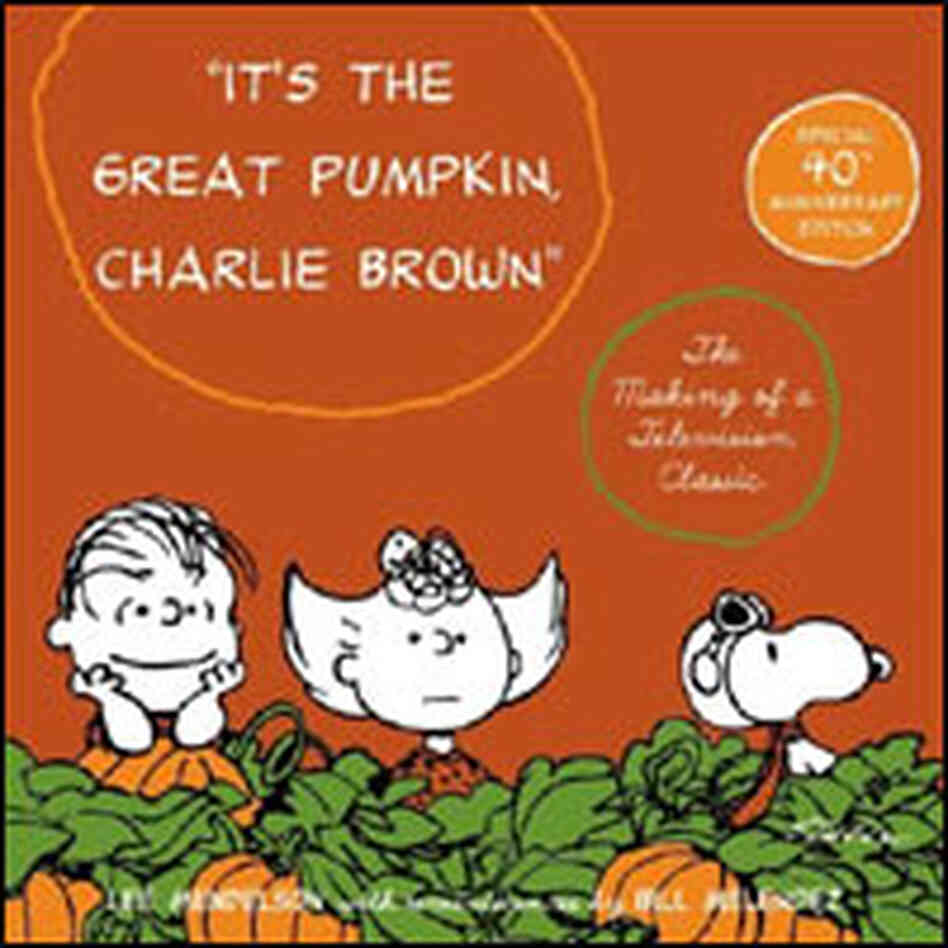 'It's the Great Pumpkin, Charlie Brown' book cover 'It's the Great Pumpkin, Charlie Brown' book cover