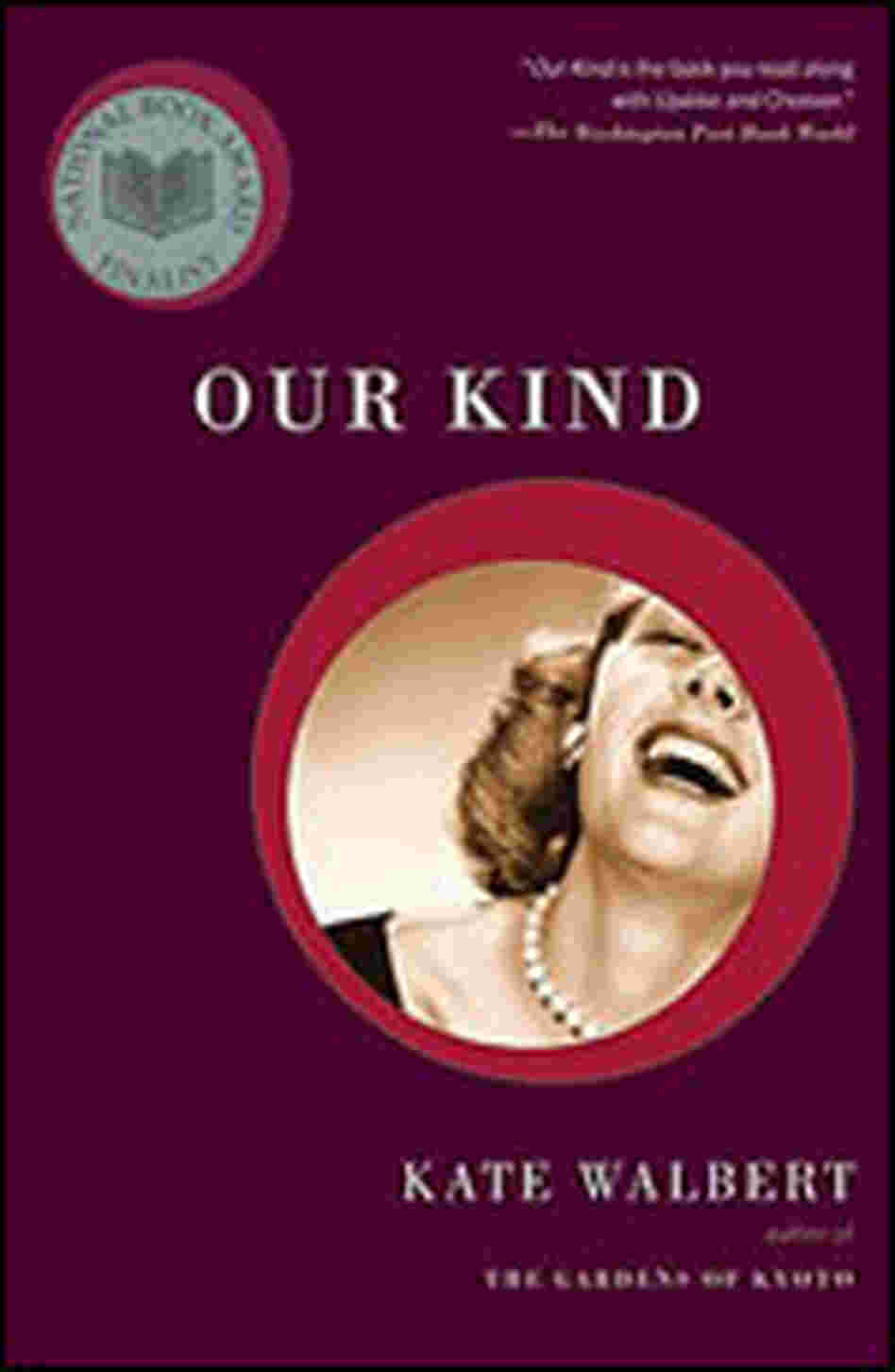 'Our Kind: A Novel in Stories' 'Our Kind: A Novel in Stories'