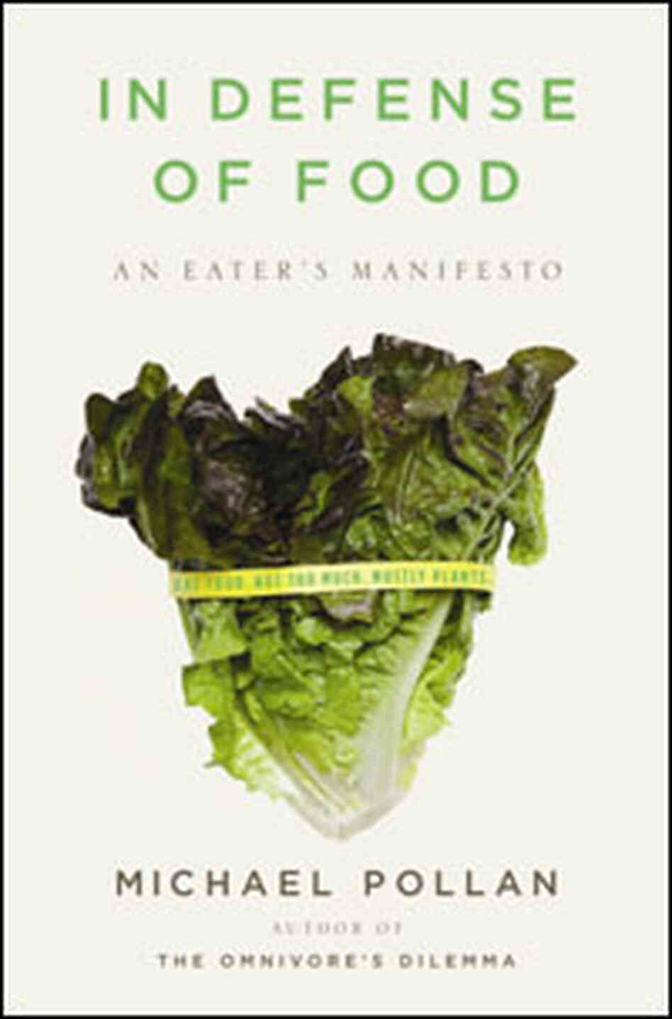 In Defense of Food Book Cover In Defense of Food Book Cover