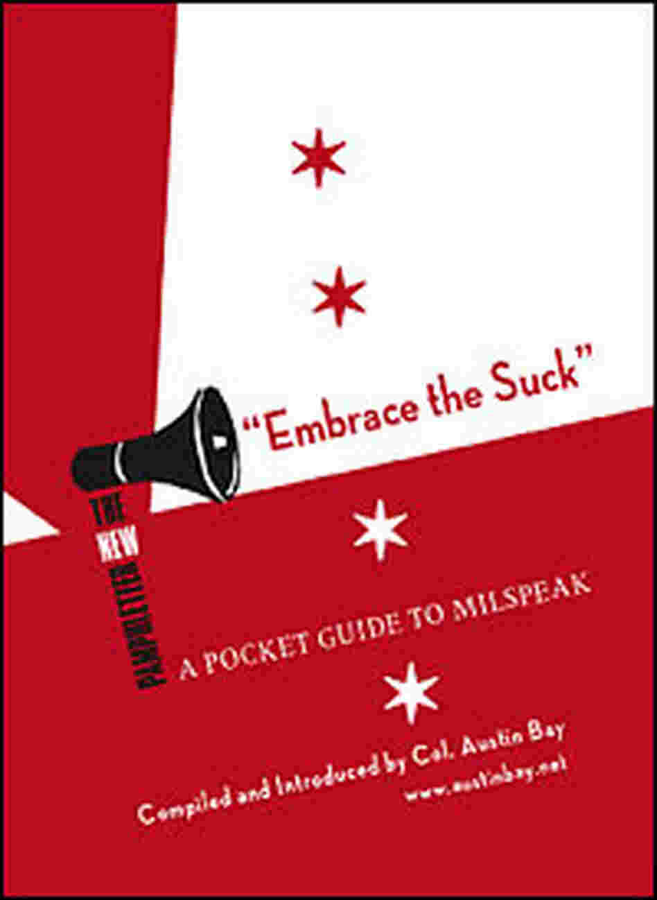 'Embrace the Suck' 'Embrace the Suck'