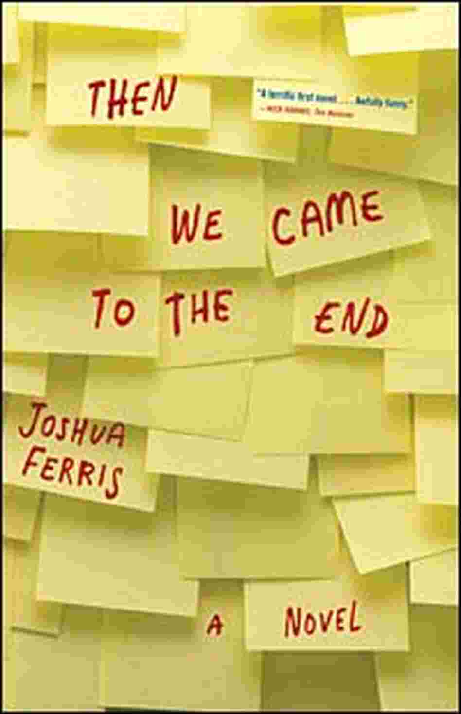 Cover Image: 'Then We Came to the End' Cover Image: 'Then We Came to the End'