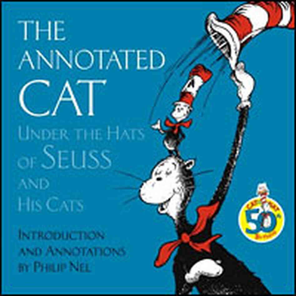 'The Annotated Hat' by Philip Nel 'The Annotated Hat' by Philip Nel