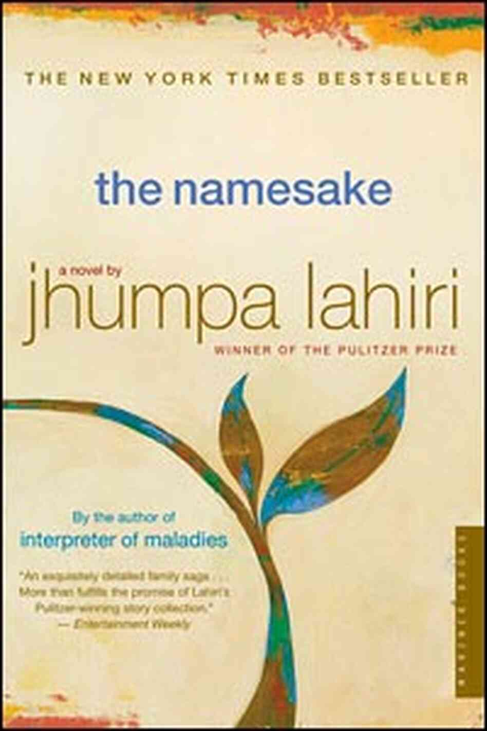 'The Namesake' by Jhumpa Lahiri 'The Namesake' by Jhumpa Lahiri