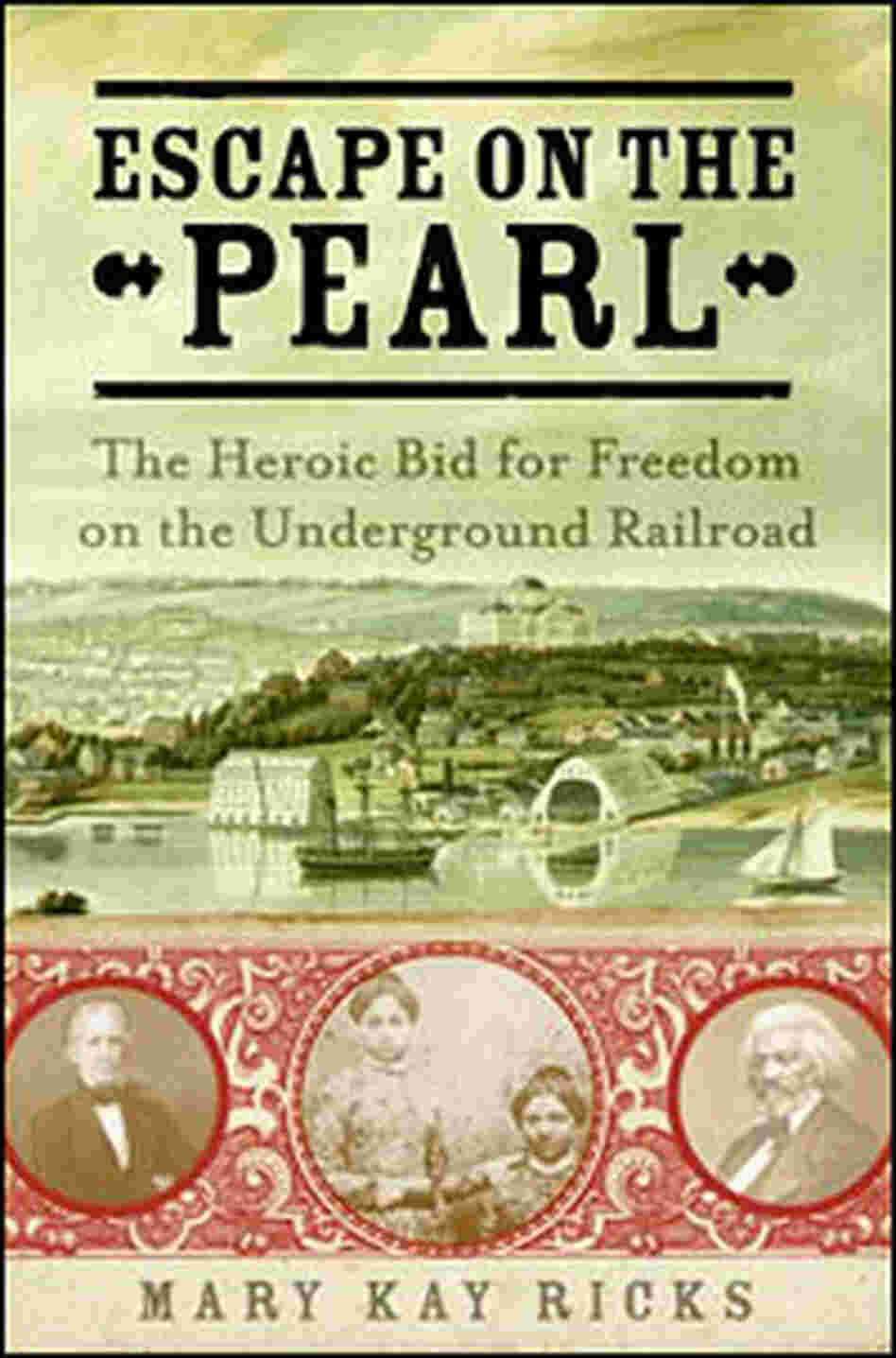 'Escape on the Pearl' 'Escape on the Pearl'