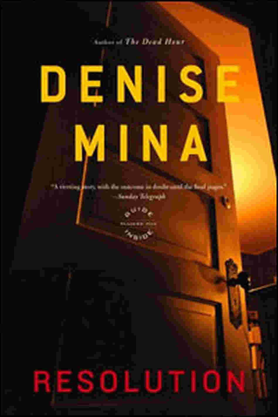 'Resolution,' by Denise Mina 'Resolution,' by Denise Mina