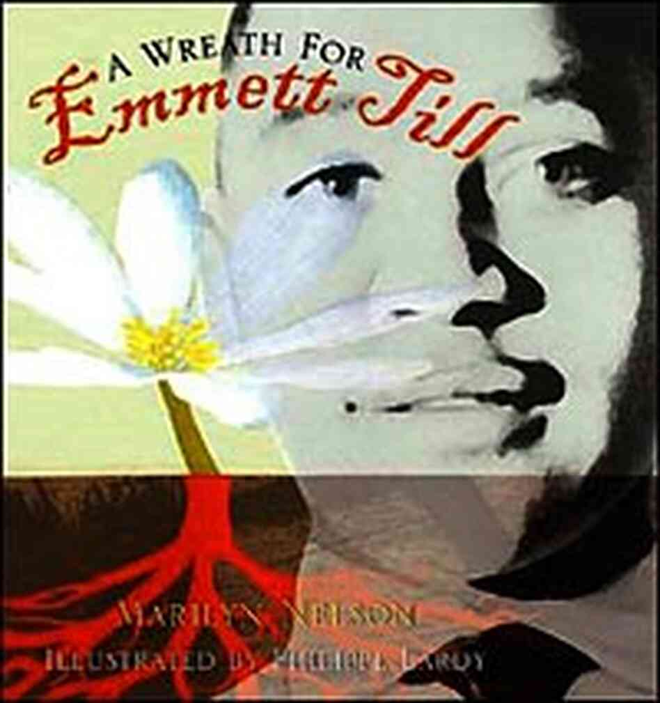 Cover for 'A Wreath for Emmett Till' Cover for 'A Wreath for Emmett Till'
