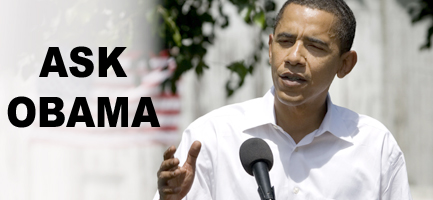 Submit a Question for Sen. Obama
