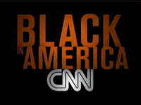 CNN Black in America