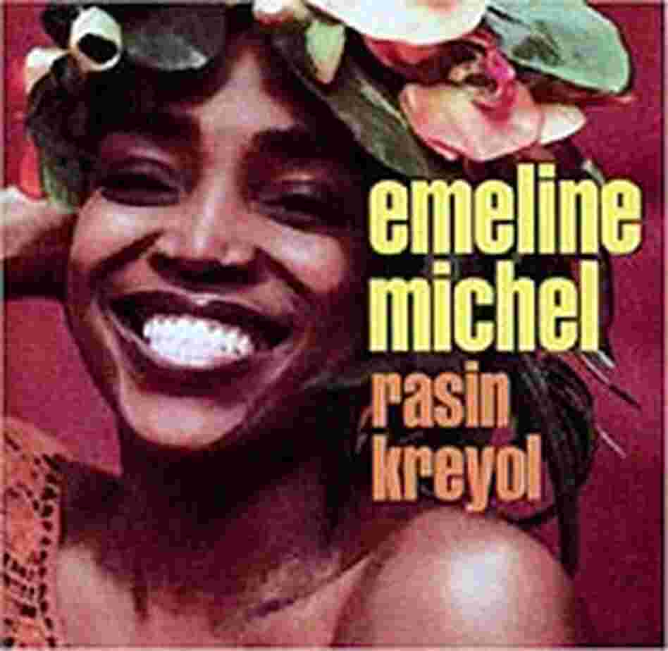 Cover of Emeline Michel's latest CD, 'Rasin Kreyol' Cover of Emeline Michel's latest CD, 'Rasin Kreyol'