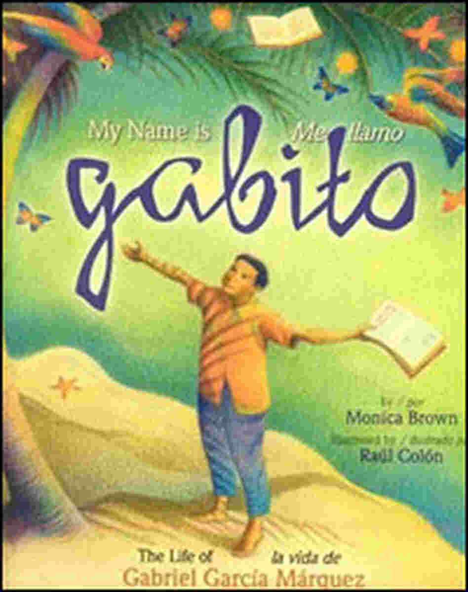 My Name is Gabito My Name is Gabito