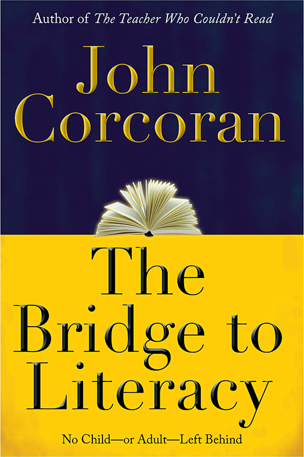 The Bridge to Literacy