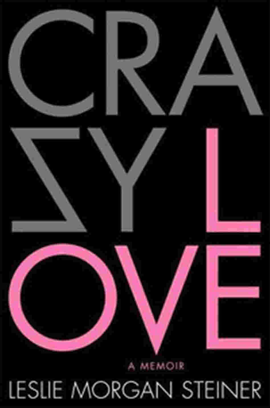 'Crazy Love' book cover 'Crazy Love' book cover