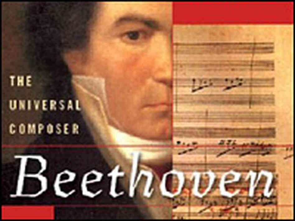 From 'Beethoven: The Universal Composer' From 'Beethoven: The Universal Composer'