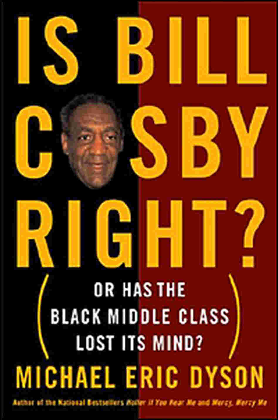 Cover of Is 'Bill Cosby Right' Cover of Is 'Bill Cosby Right'