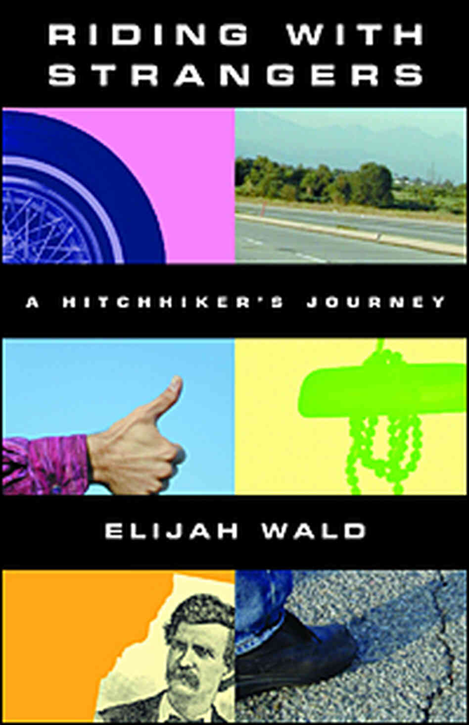 Cover of 'Riding with Strangers' Cover of 'Riding with Strangers'