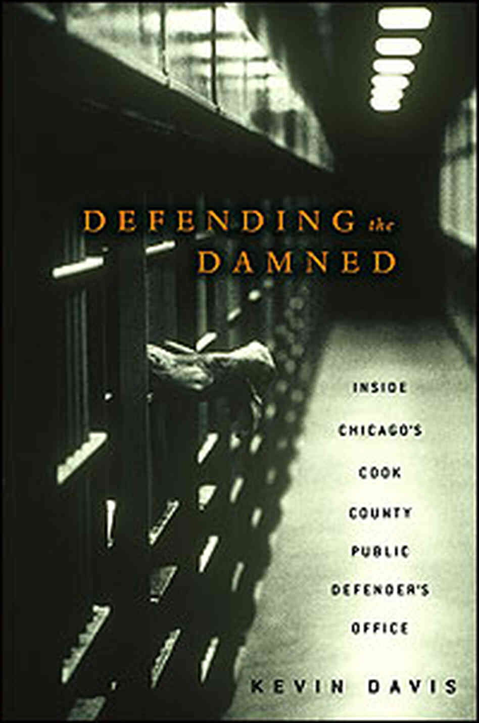 Defending the Damned Book Cover Defending the Damned Book Cover