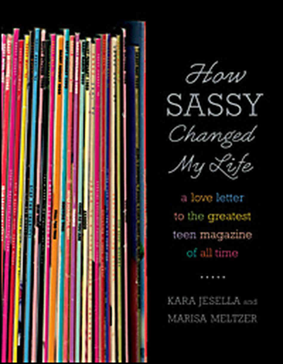 Cover of 'How Sassy Changed My Life' Cover of 'How Sassy Changed My Life'