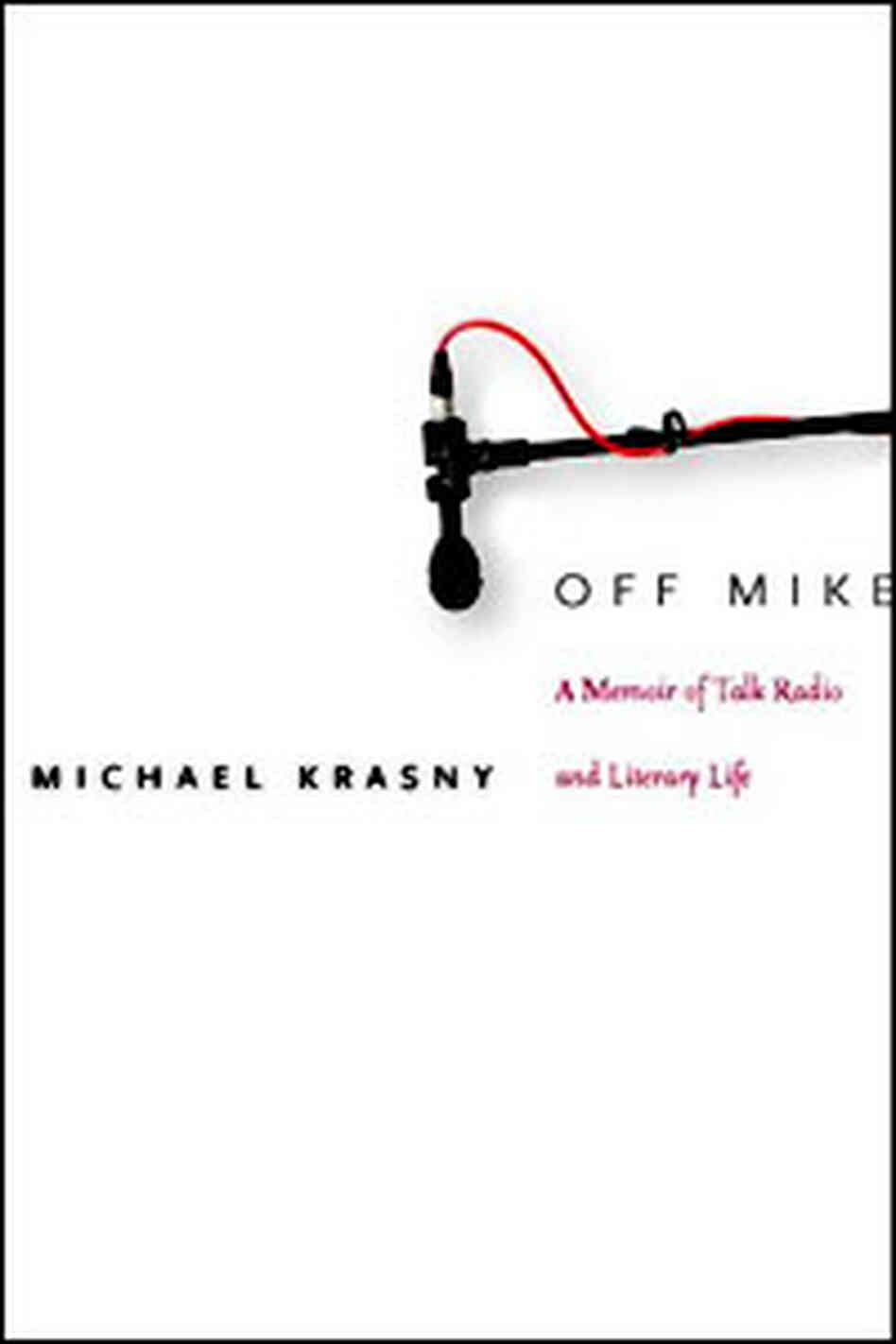 Off Mike Book Cover Off Mike Book Cover