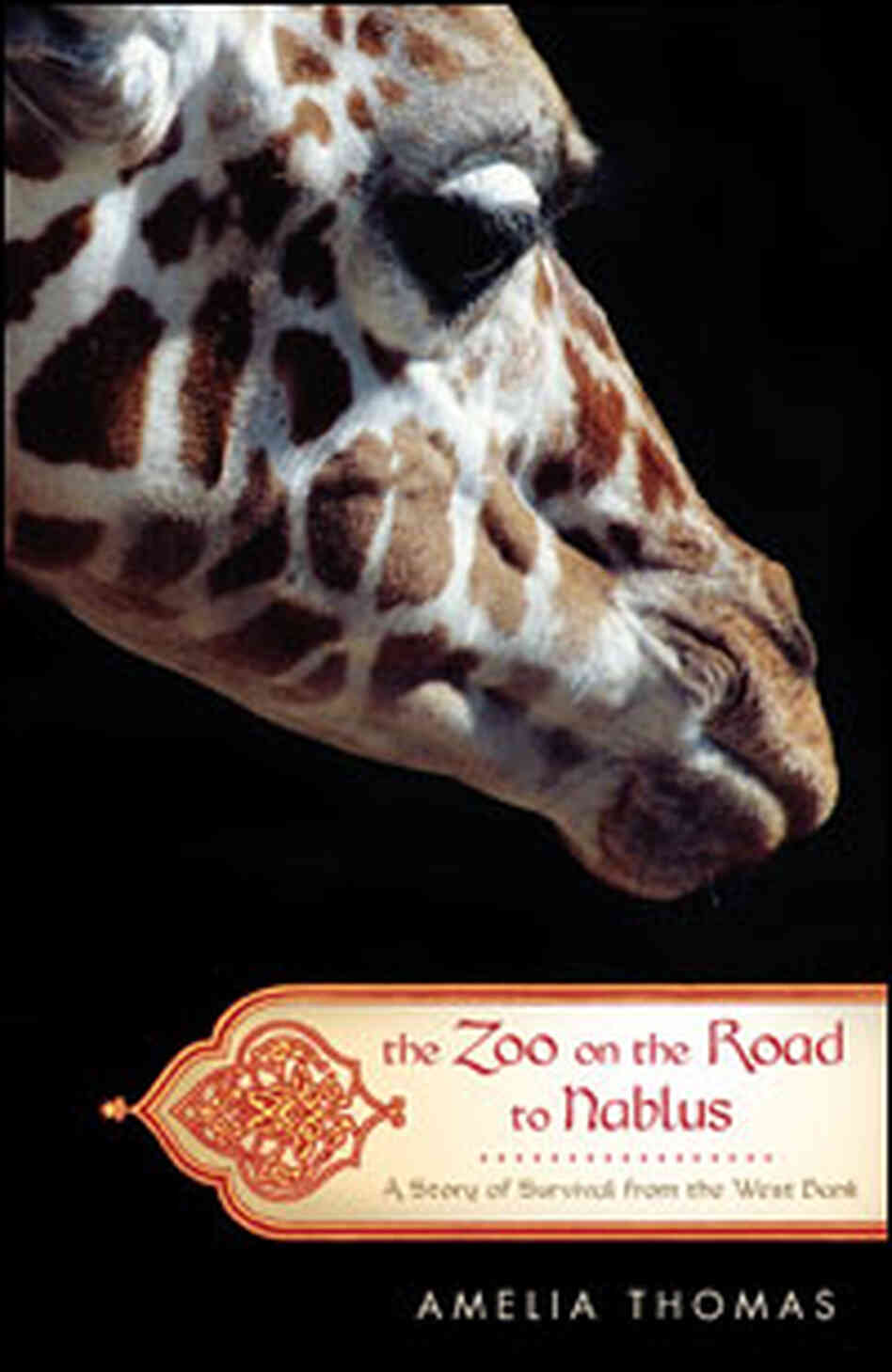 Book Cover of Zoo on the Road to Nabulus Book Cover of Zoo on the Road to Nabulus