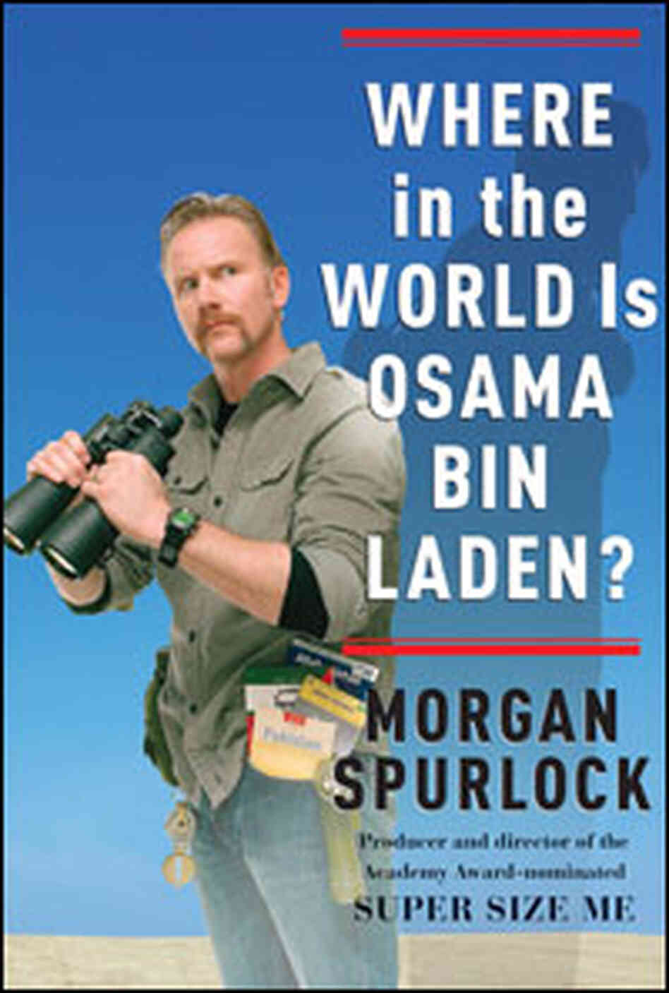 Where In the World is Osama Bin Laden Book Cover Where In the World is Osama Bin Laden Book Cover