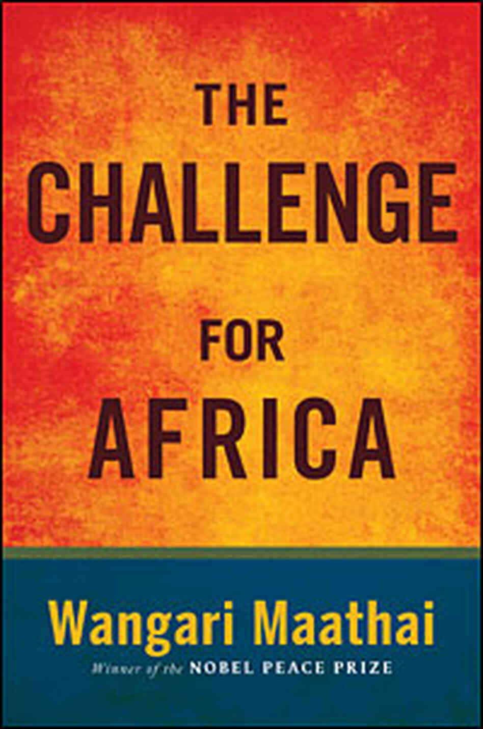 Cover of 'The Challenge For Africa' Cover of 'The Challenge For Africa'