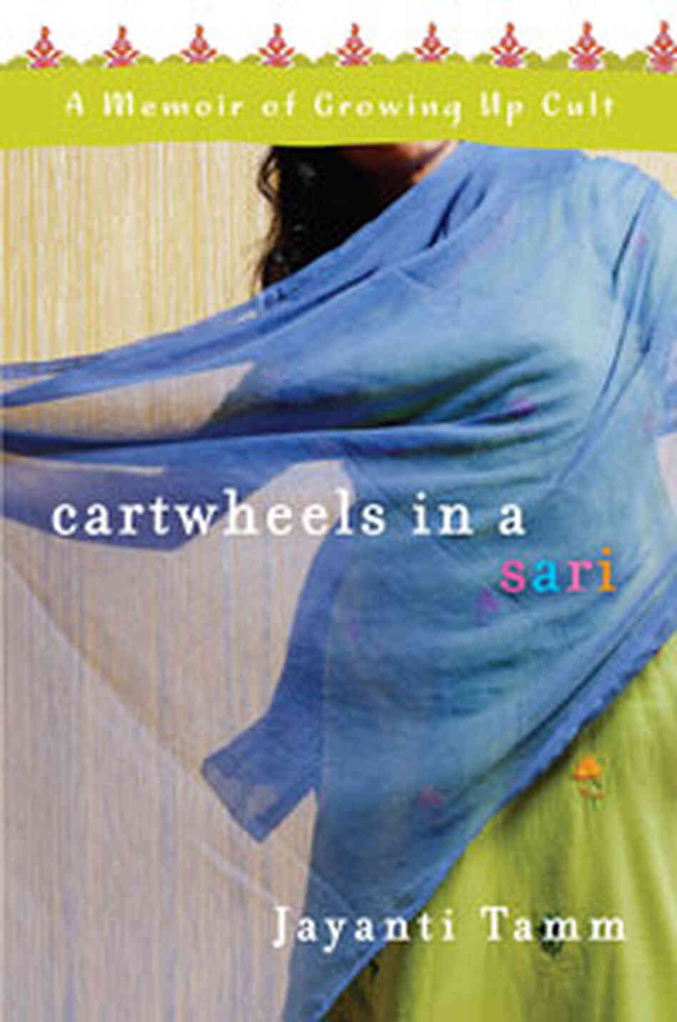 Cover of 'Cartwheels In A Sari' Cover of 'Cartwheels In A Sari'