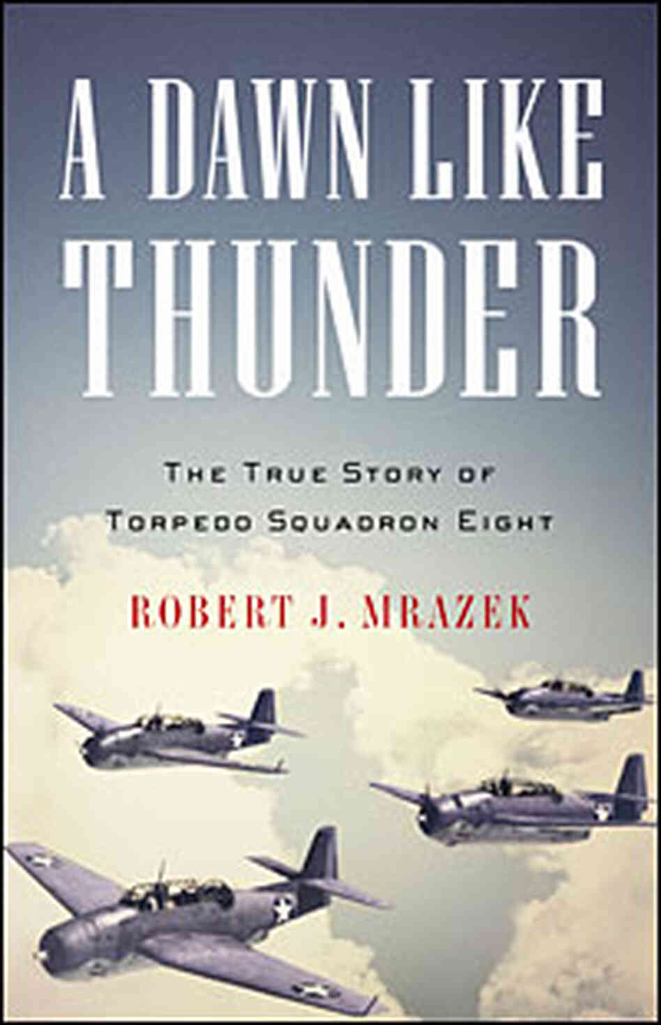 Cover of 'A Dawn Like Thunder' Cover of 'A Dawn Like Thunder'