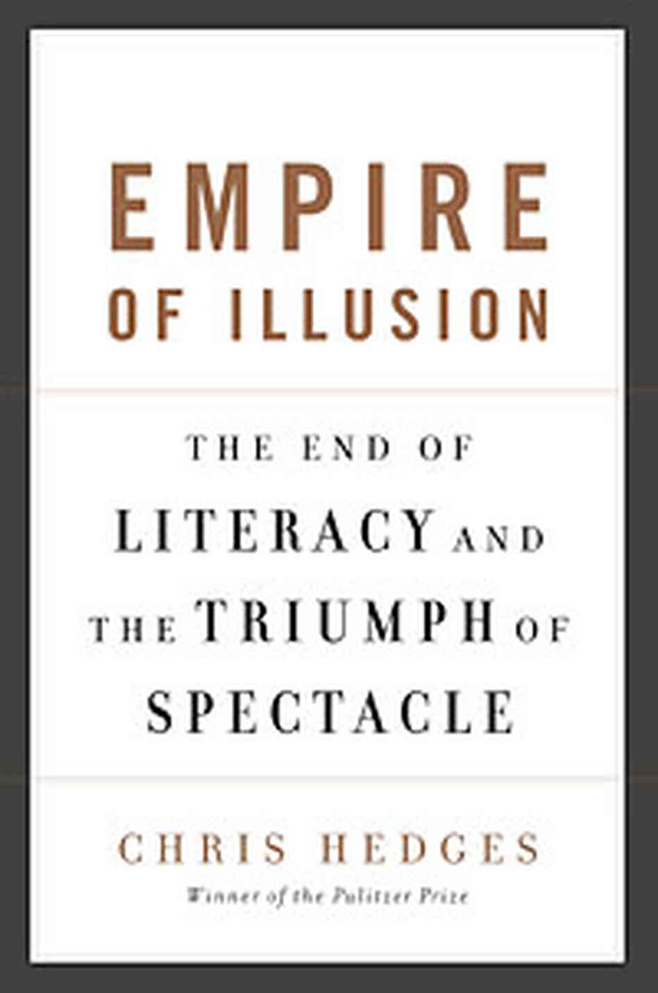 Empire of Illusion Empire of Illusion