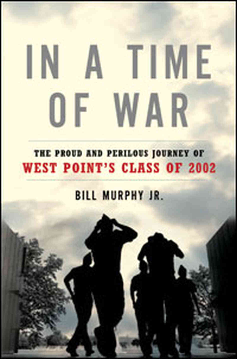 In a Time of War In a Time of War