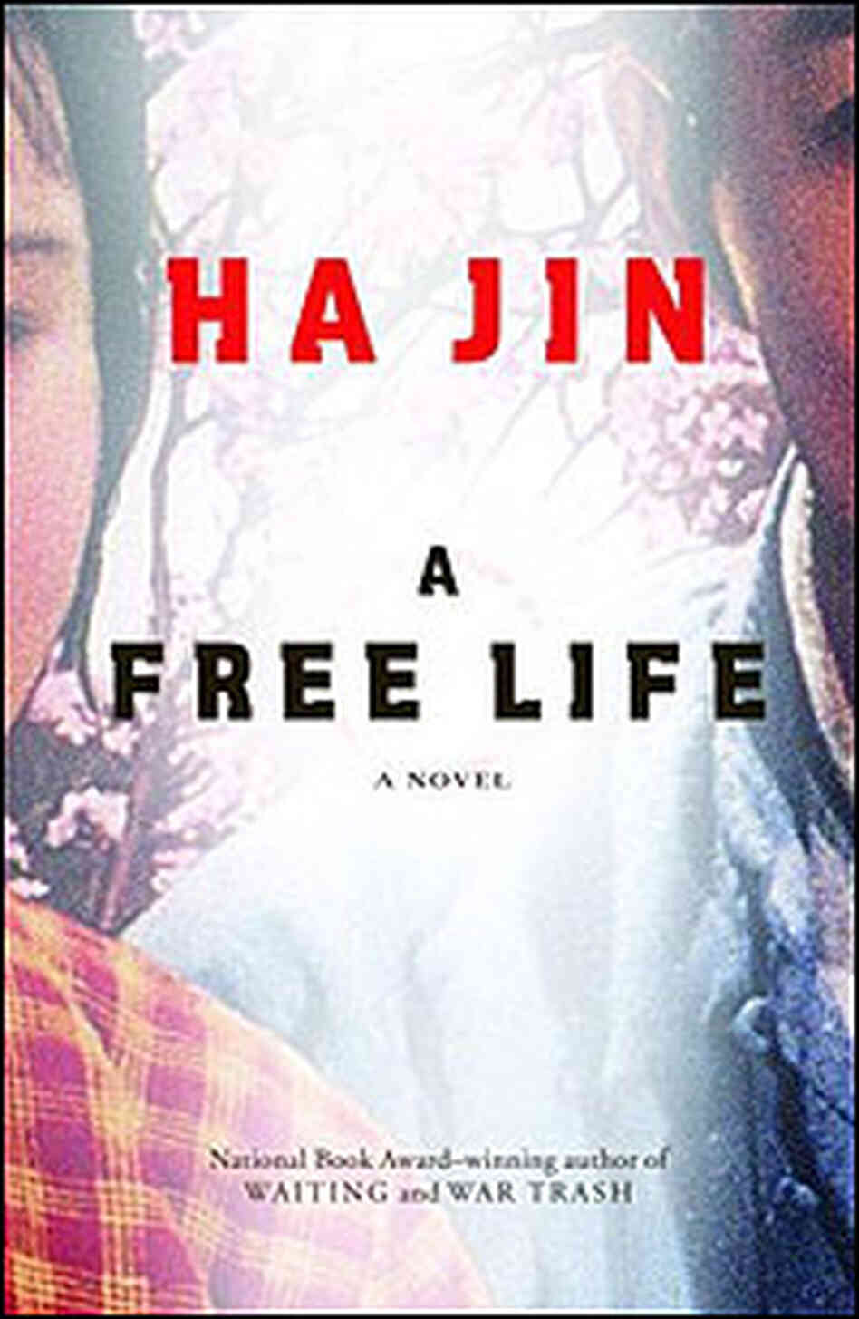 Book Cover of 'A Free Life' Book Cover of 'A Free Life'