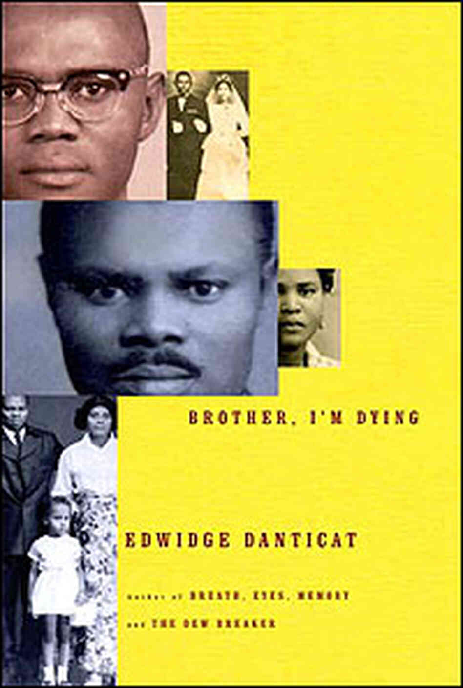 'Brother, I'm Dying' Book Cover 'Brother, I'm Dying' Book Cover