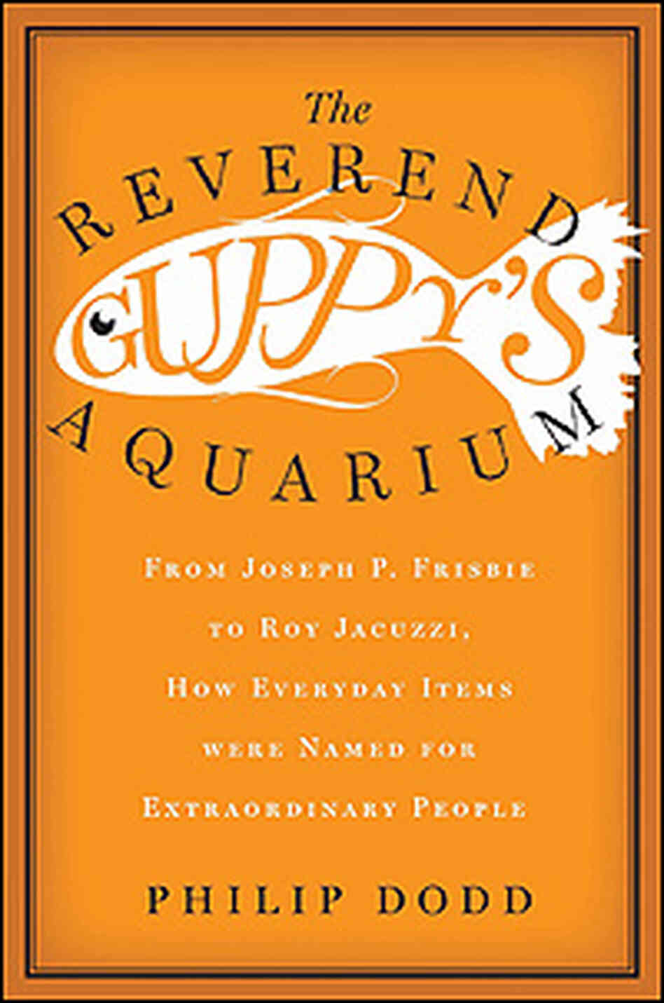 Book Cover: The Reverend Guppy's Aquarium Book Cover: The Reverend Guppy's Aquarium