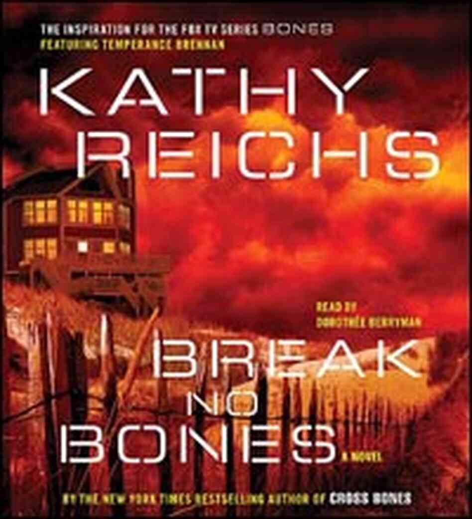 'Break No Bones' by Kathy Reichs audiobook cover 'Break No Bones' by Kathy Reichs audiobook cover
