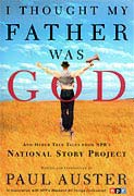 I Thought My Father Was God