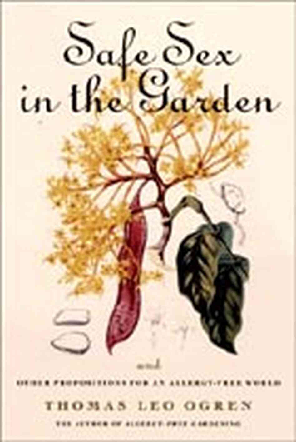 Safe Sex in the Garden book cover Safe Sex in the Garden book cover