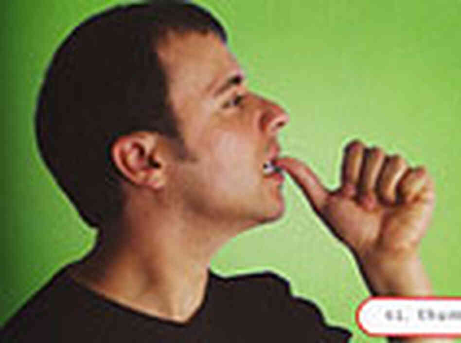 The "thumb bite." The "thumb bite."